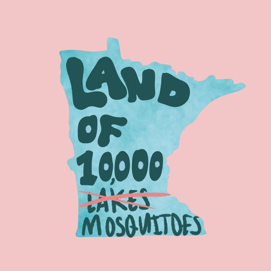 MN 10,000 Mosquitoes Sticker